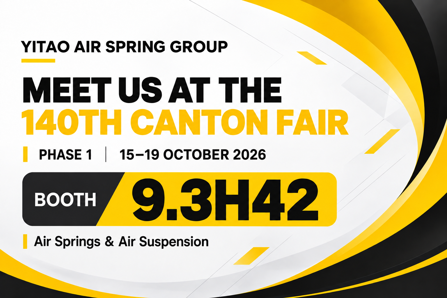 Latest company news about Meet YITAO AIR SPRING GROUP at the 140th Canton Fair: Booth 9.3H42, October 15–19, 2026